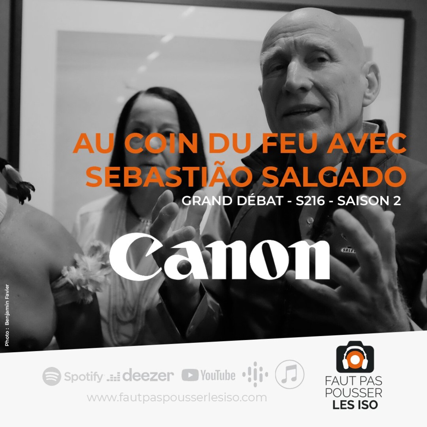 GRAND DÉBAT - S216 - Au coin du feu avec Sebastião Salgado