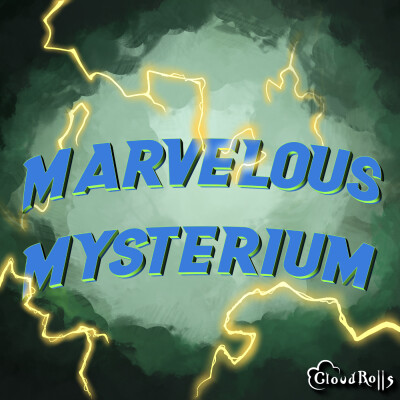 MARVELOUS MYSTERIUM | Marvel Multiverse TTRPG | Episode 9 cover