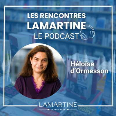 Épisode 7 : Héloïse d’Ormesson cover