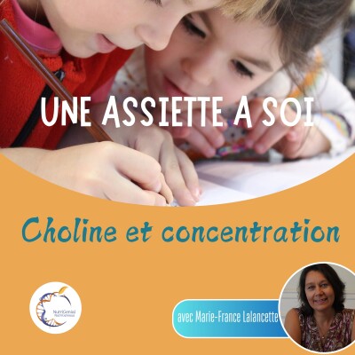 Mieux se concentrer grâce à la choline - E001 cover