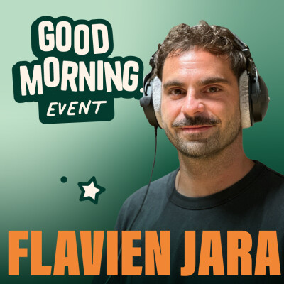 S03E01 : Flavien Jara - Côte Ouest, Crunch Creator et Pagaille : les coulisses d'une agence événementielle qui ose tout cover