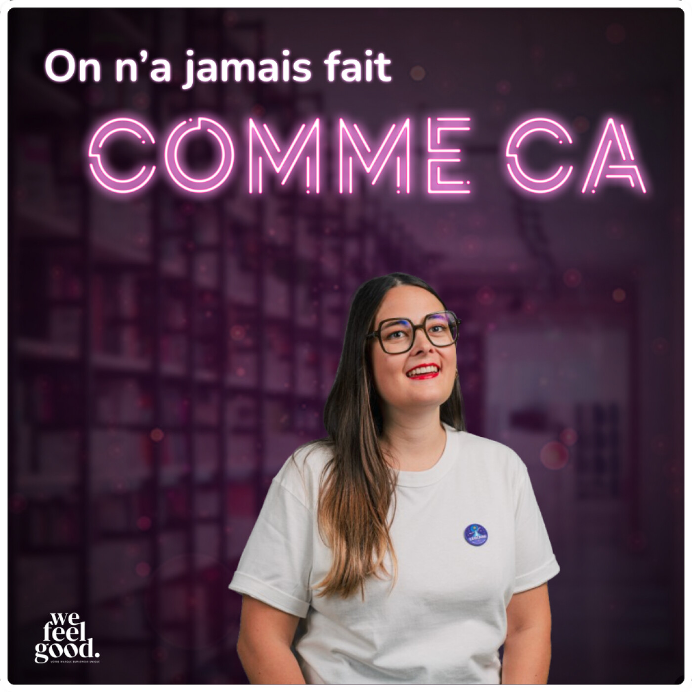On n\'a jamais fait comme ça - Le podcast RH par & pour les DRH : 100% ressources humaines, recrutement, marque employeur, communication, IA