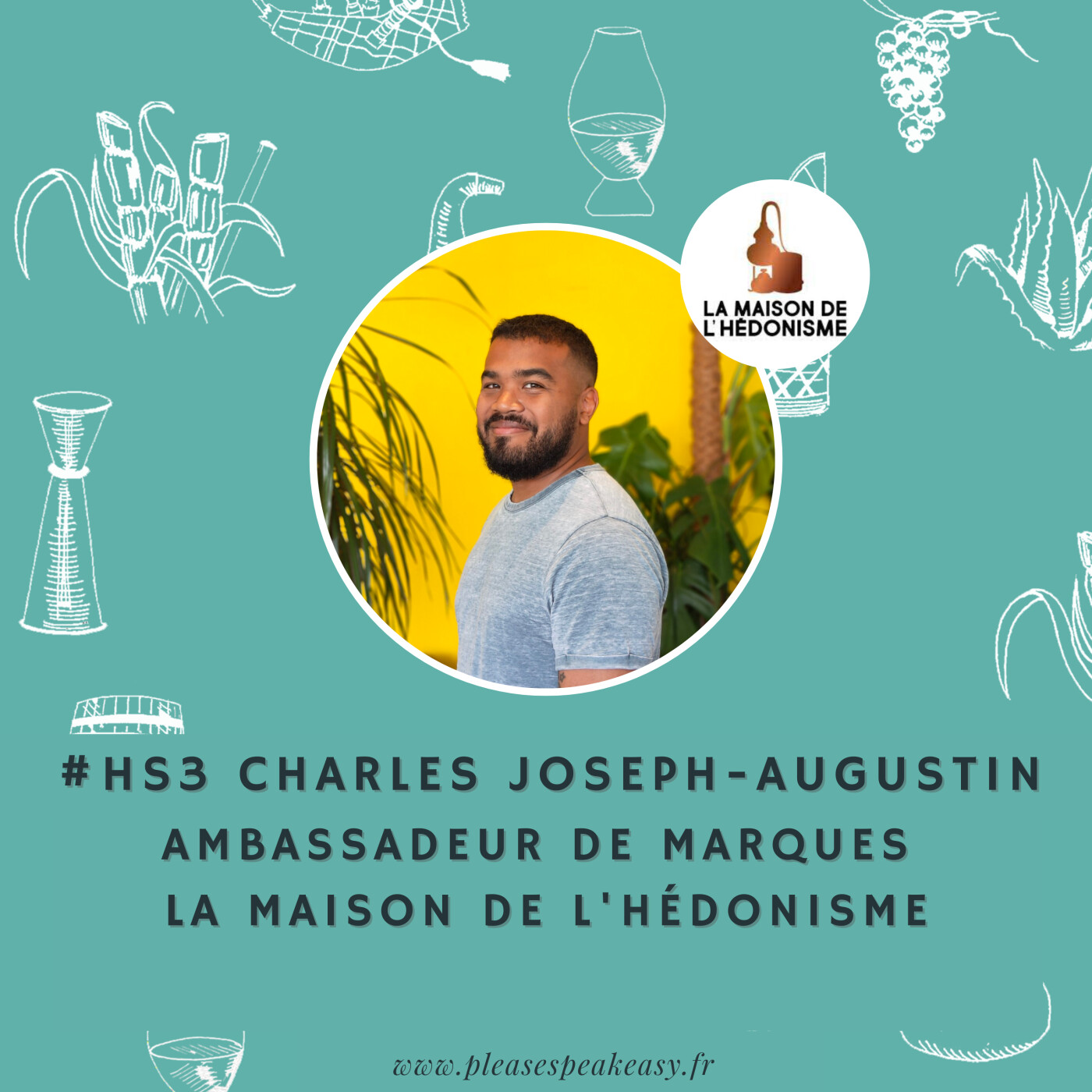 #HS3 Distill'été - La sélection estivale @La Maison de l'Hédonisme, avec Charles Joseph-Augustin episode artwork