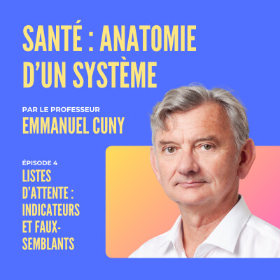 #4 - Listes d’attente, indicateurs et faux-semblants cover