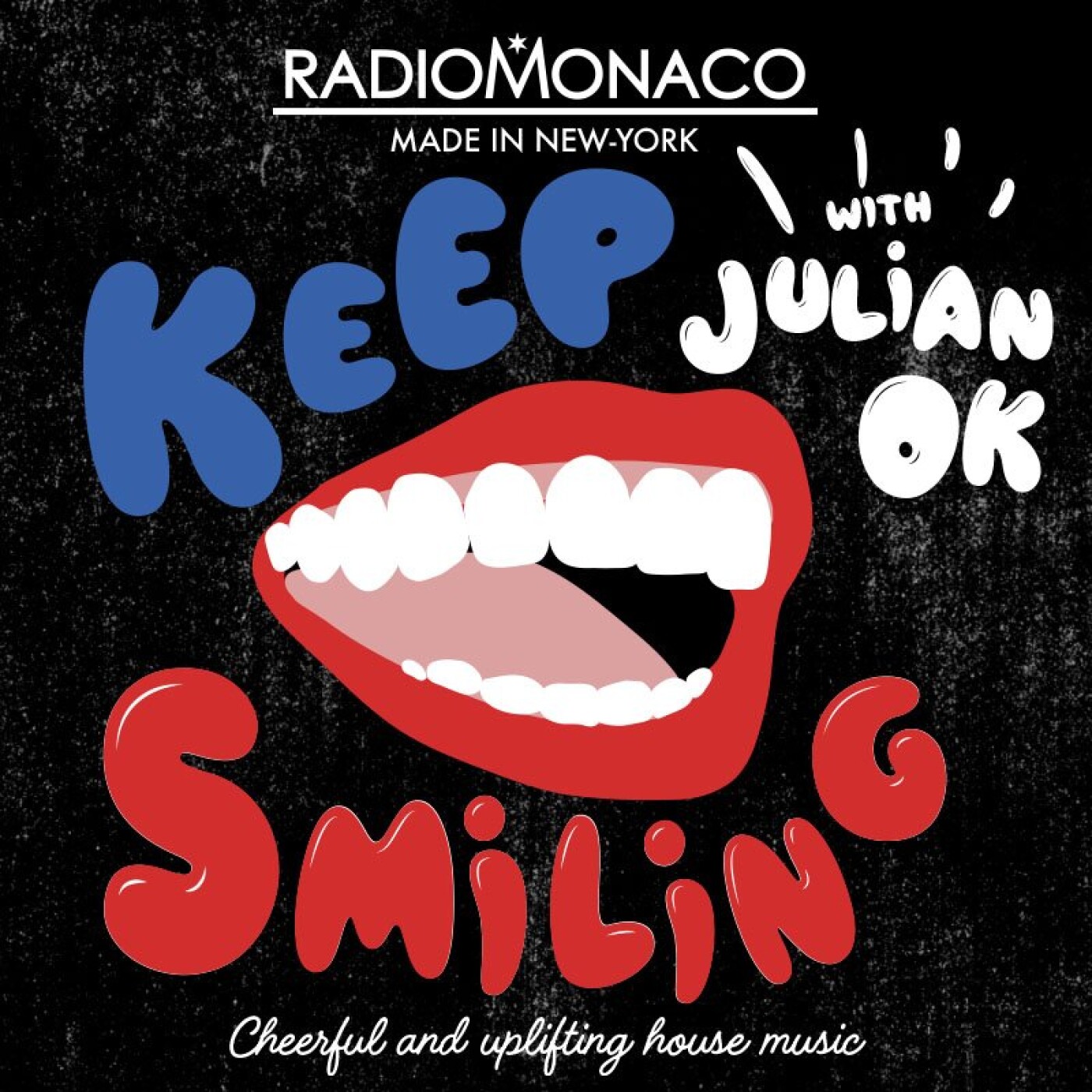 Julian OK - Keep Smiling (09-03-21) episode artwork