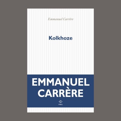 Emmanuel Carrère - Kolkhoze cover