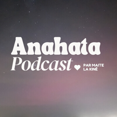 Anahata Podcast cover