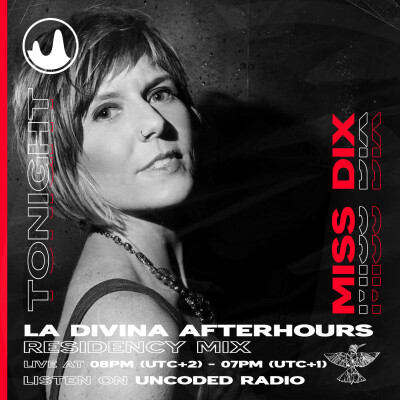 EP114 : La Divina : Miss Dix [Techno] cover