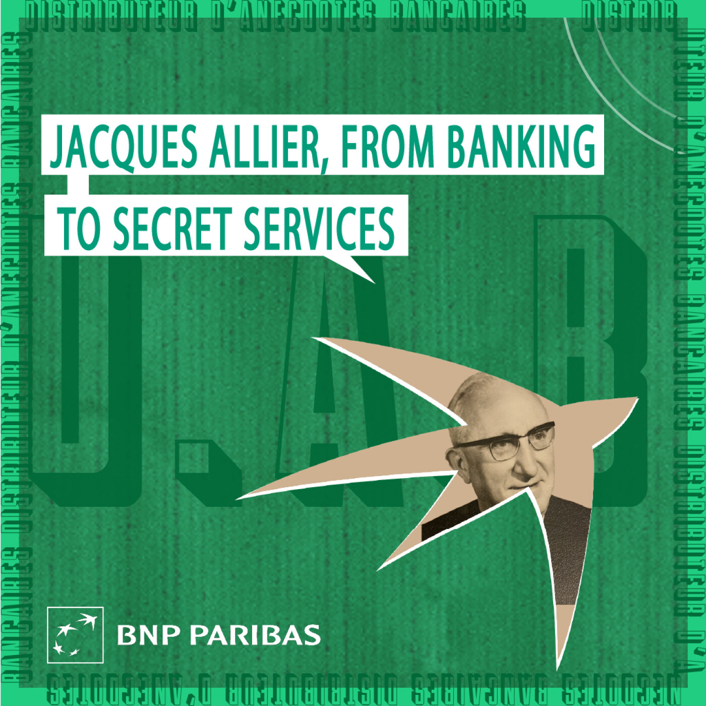 Jacques Allier, from banking to Secret Services