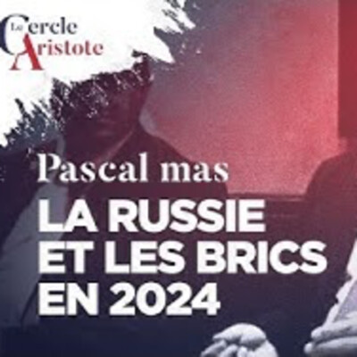 La Russie et les BRICS en 2024 - P. Mas - # politique cover