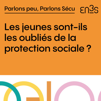 Les jeunes sont-ils les oubliés de la protection sociale ? cover