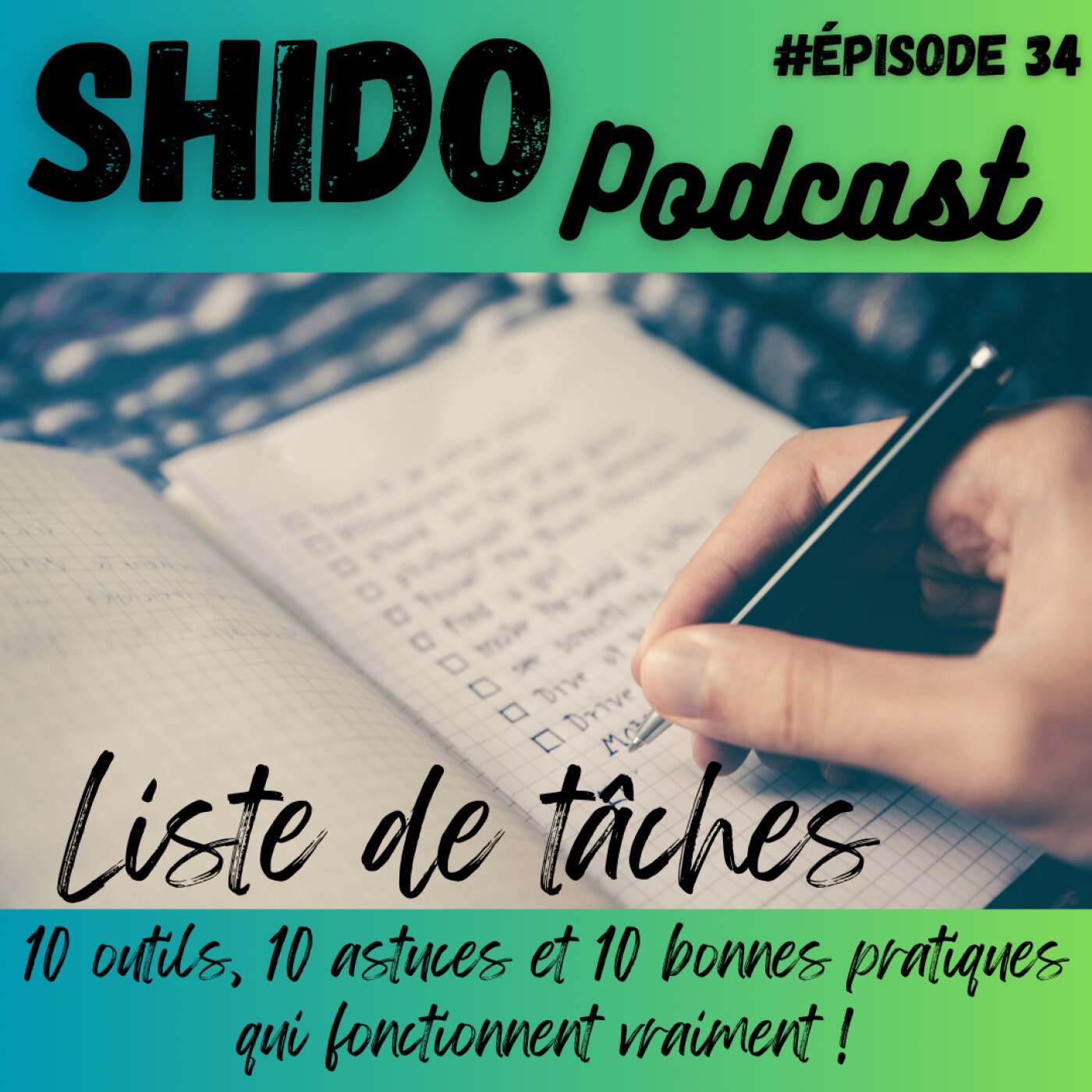 Liste tâches : 10 outils, 10 astuces et 10 bonnes pratiques qui fonctionnent vraiment !