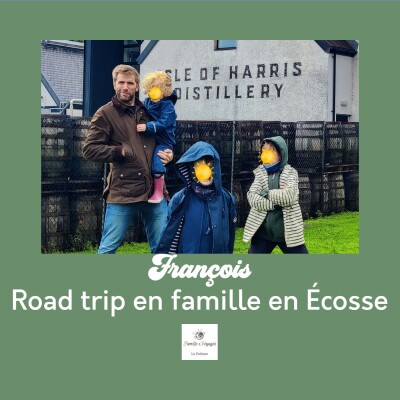 (Récit) Road trip en famille en Écosse : 15 jours entre lochs, pluie, moutons et liberté – Le voyage de François cover