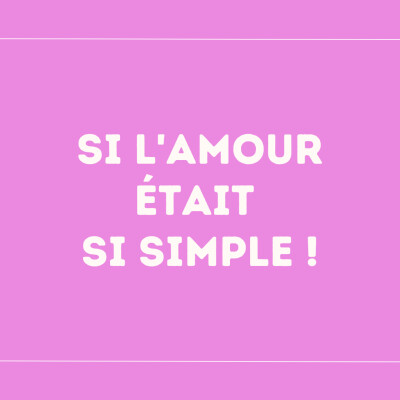 Si l'amour était si simple cover