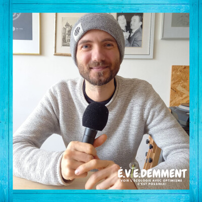 #8 - Mettre de l'humour dans l'inaction climatique avec Vincent Berdillon cover