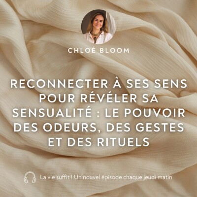Reconnecter à ses sens pour révéler sa sensualité : le pouvoir des odeurs, des gestes et des rituels cover