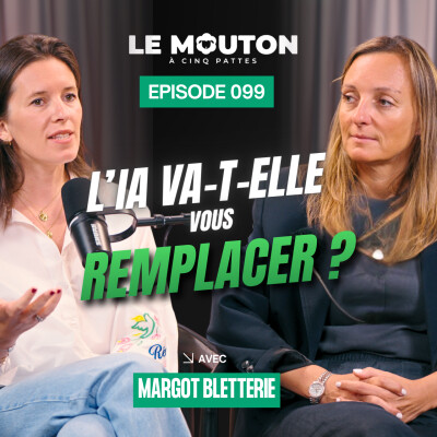 #EP99 Fait par un humain - bientôt un argument de luxe ? Avec Margot Bletterie cover