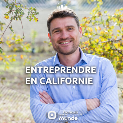 Matthieu Kohlmeyer : Entrepreneuriat Franco-Américain et vie d’Expat en Californie cover