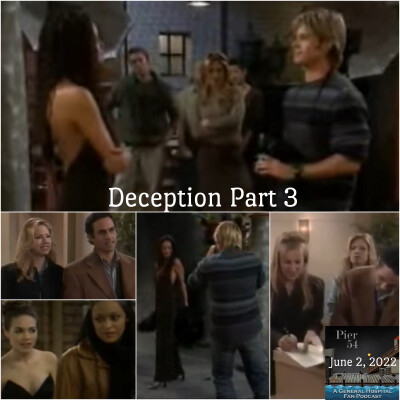 Episodes 340: The Port Charles 411: Deception Part 3 cover