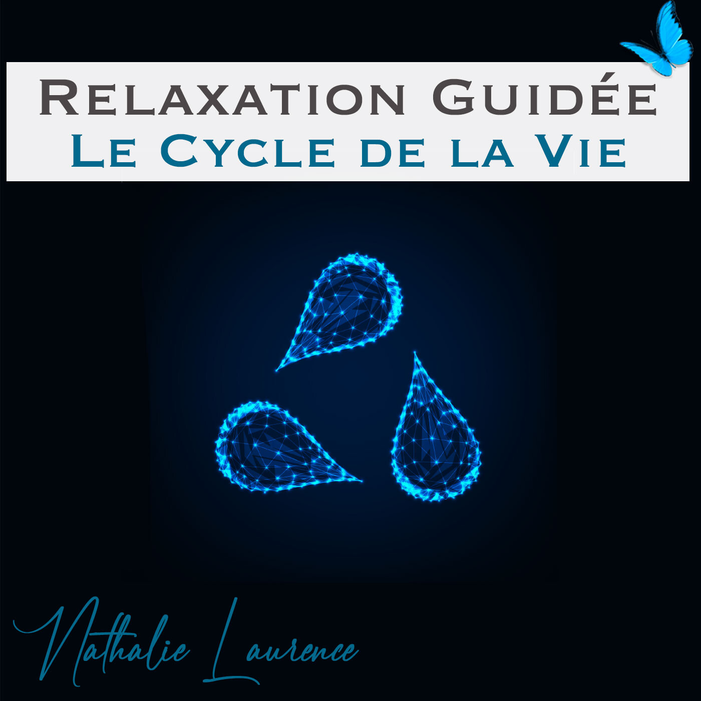 Podcast et Méditations par Nathalie LAURENCE