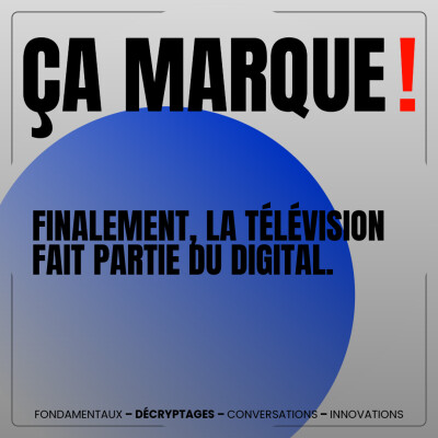 Finalement, la télévision fait partie du digital. | histoire des médias - création de contenus - télévision cover