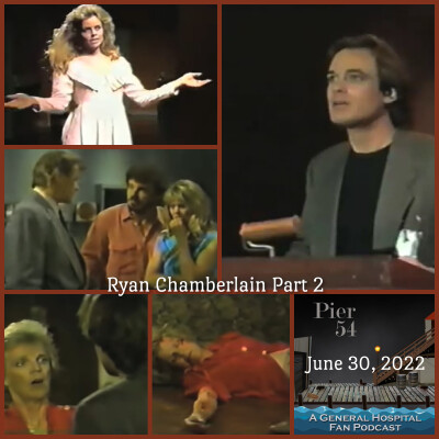 Episode 348: The Port Charles 411: Ryan Chamberlain Part 2 cover