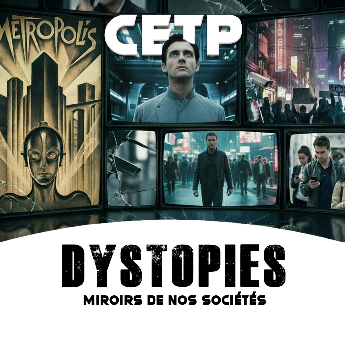 La Philosophie des dystopies - Miroirs de nos sociétés — Cinéma et Philosophie cover