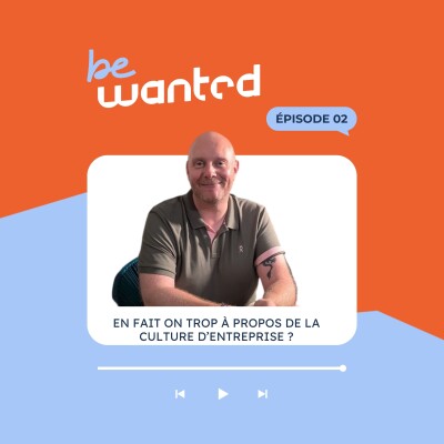 2/4-🐿️ Arnaud D'Hoine- On en fait trop à propos de la culture d'entreprise ? Comment la promouvoir efficacement ? cover
