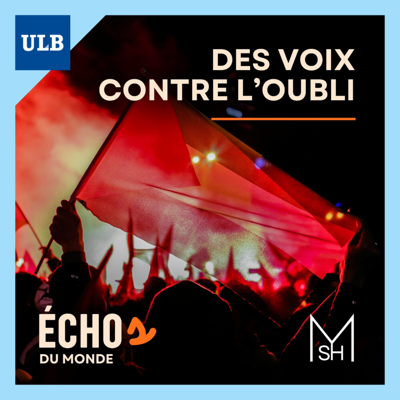 Échos du monde #2 - Mémoires du monde arabe : des voies contre l'oubli