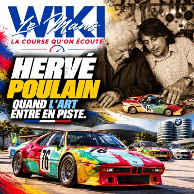 WikiLeMans - Hervé Poulain, quand l’art entre en piste cover