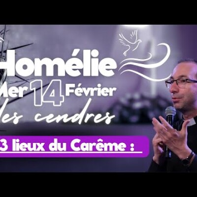 Commencement du Carême | Homélie — Mercredi 14 février des cendres cover