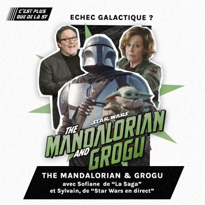 The Mandalorian and Grogu, un échec galactique ? Débat #292 cover