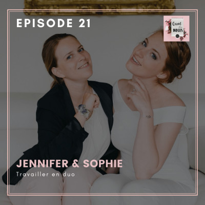 #21 - Jennifer et Sophie, travailler en duo cover
