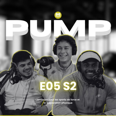 Courbatures, glucides intra-training et mondiaux de streetlifting... "Pump" E05 S2 cover