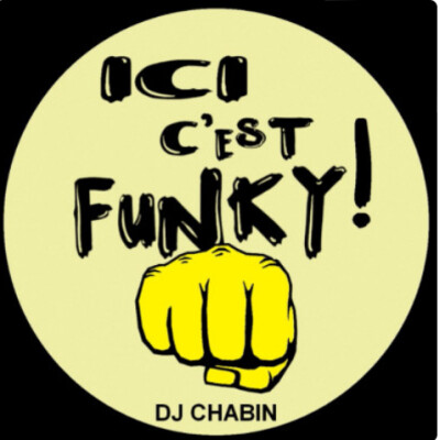 DJ CHABIN - Ici C'est Funky #19 cover
