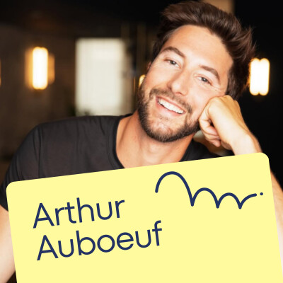 #8 - Arthur Auboeuf - Quand la quête du toujours plus ne tient pas ses promesses cover