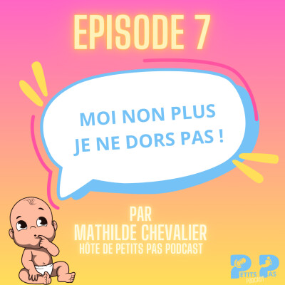 Moi non plus je ne dors pas ! Que nous dit la science concernant le sommeil des 0-3 ans cover