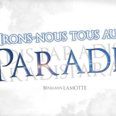 Irons-nous tous au paradis ? cover