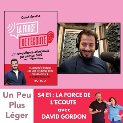 S4E1: La Force de L'Ecoute avec David Gordon cover