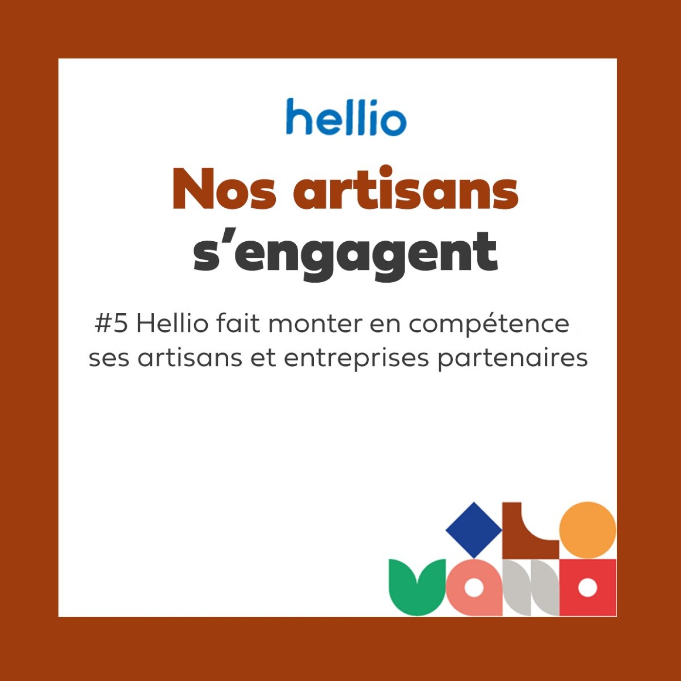 Nos artisans s’engagent par Hellio