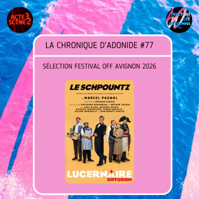 Chronique d'Adonide 77 : Le Schpountz cover