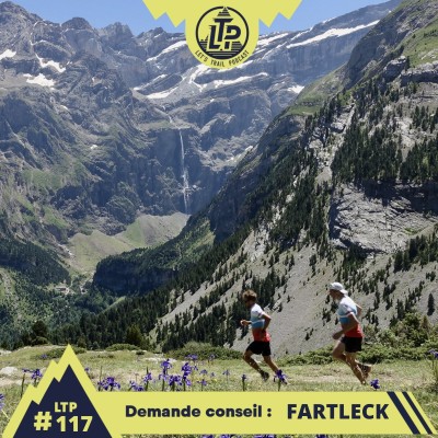 LTP#117 DEMANDE CONSEIL A FARTLECK "TRAIL ET RENFO" cover