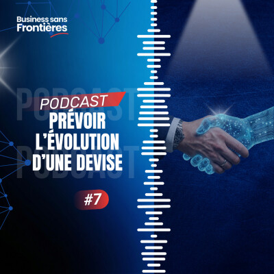 Comment essayer de prévoir l'évolution d'un taux de change ? #Leçon7 cover