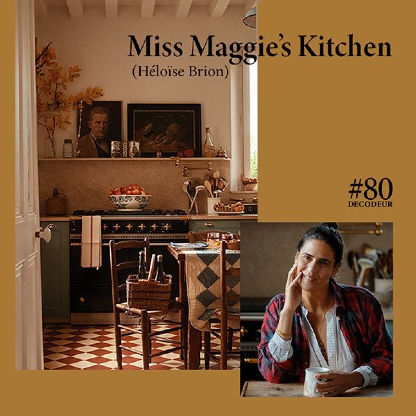 #80 Miss Maggie's Kitchen, elle nous inspire tellement !