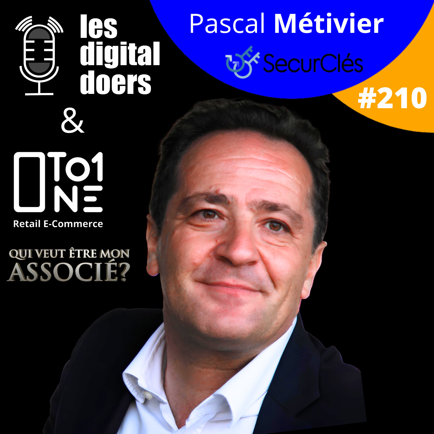 cover of episode #210 SECURCLES - Pascal Métivier - Co-fondateur & Président / Candidat QVEMA
