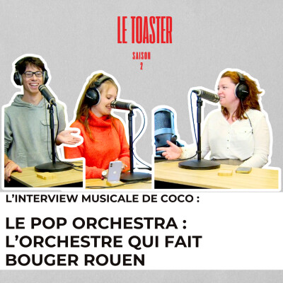 🎙️ Coco – Interview du Pop Orchestra | Toaster S2E3 (TST Radio) cover