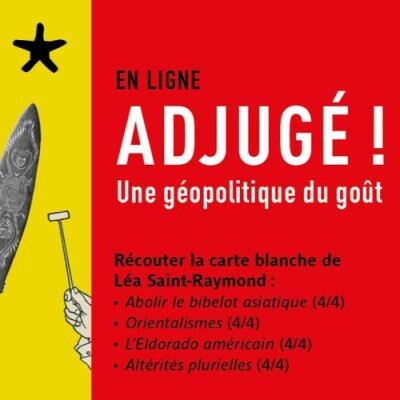 Les rendez-vous du salon de lecture - Adjugé ! Une géopolitique du goût (3/4) : "L'Eldorado américain" cover