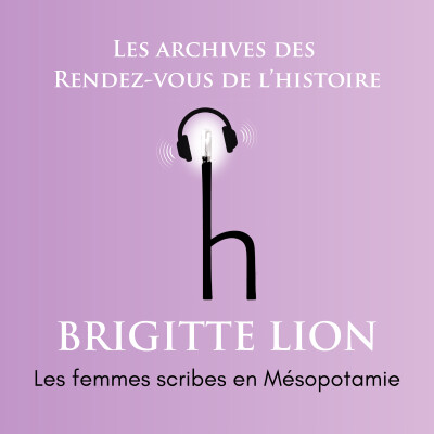 Femmes scribes et poétesses en Mésopotamie - Brigitte Lion cover