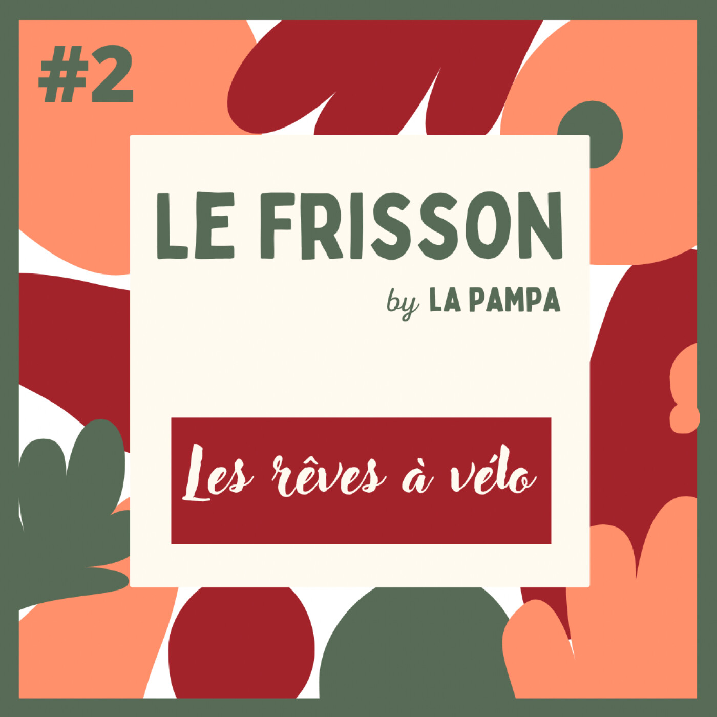 Frisson - Les rêves à vélo