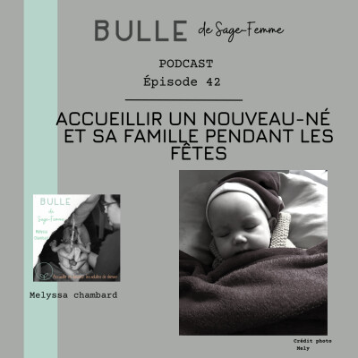 EP42 Accueillir un nouveau-né et sa famille pendant les Fêtes cover